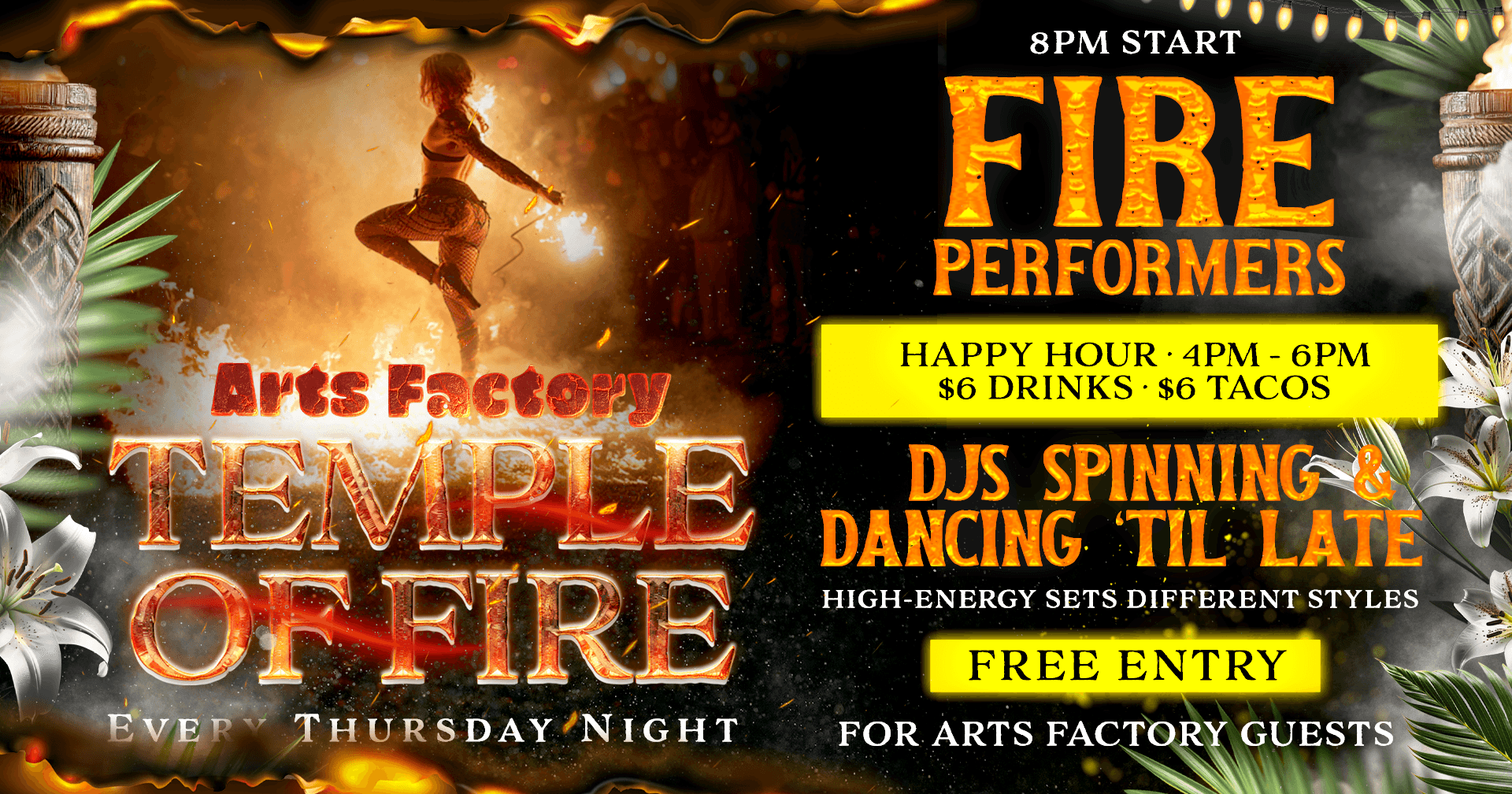 Arts Factory - Temple of Fire