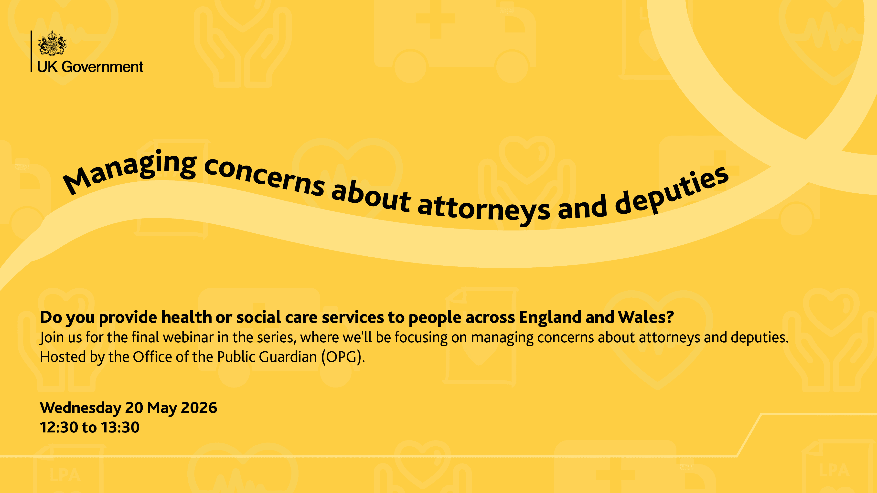 Managing concerns about attorneys and deputies