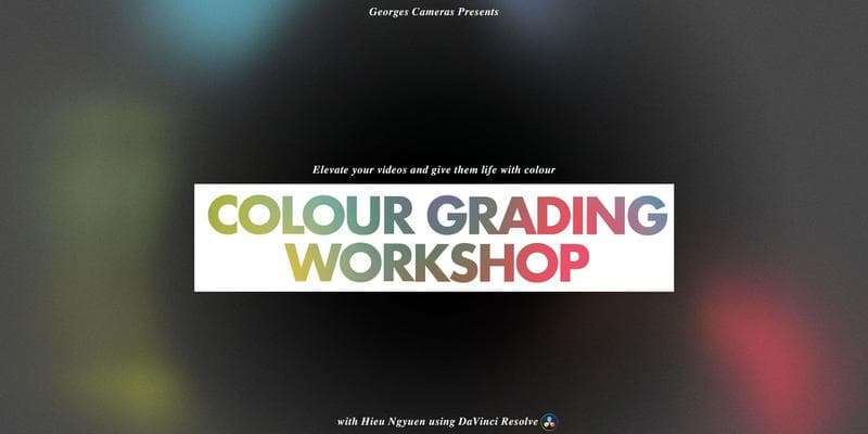 Colour Grading Workshop in DaVinci Resolve: From Flat LOG to Finished Film (with Hieu Nguyen)