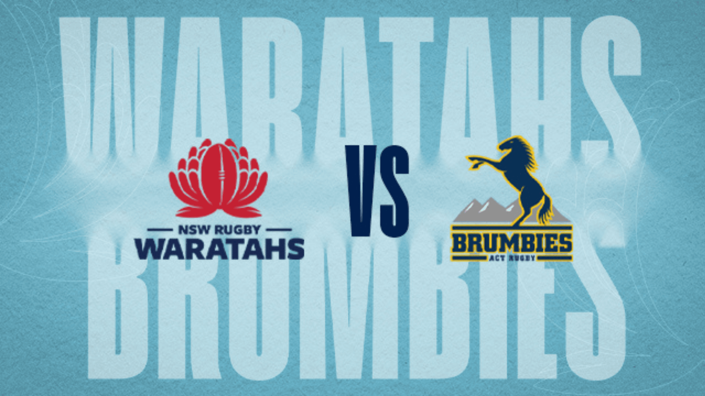 NSW Waratahs v ACT Brumbies