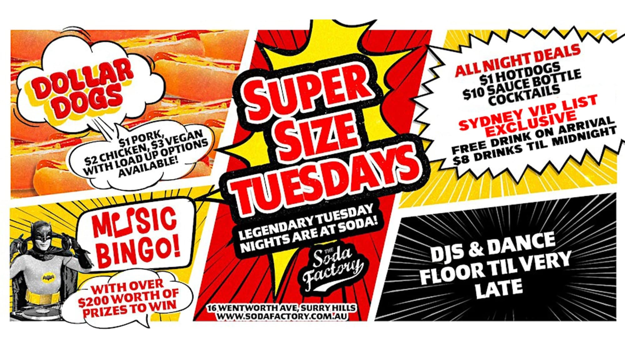 Soda Factory Tuesdays // Free Entry + Free Drink + $1 Hot Dogs