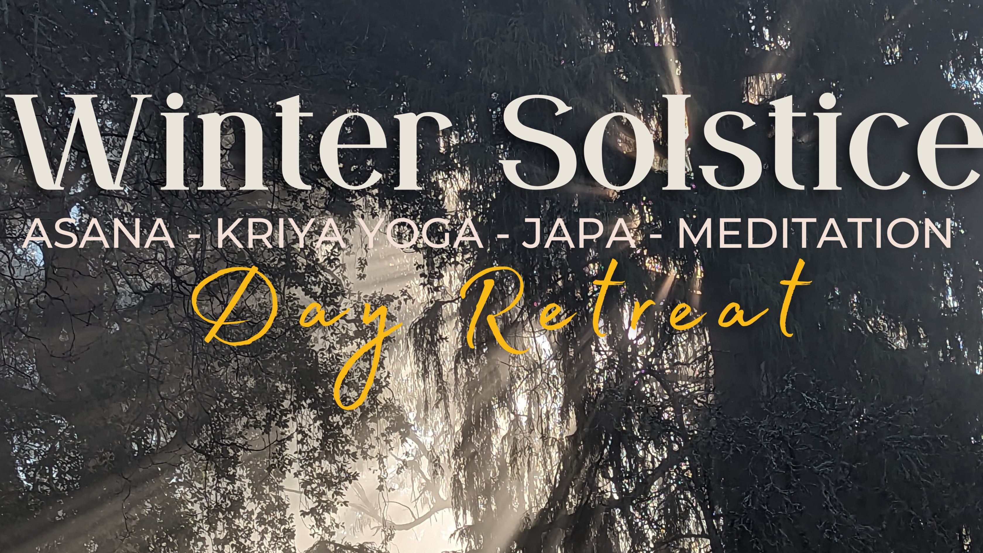 Winter Solstice Day Retreat