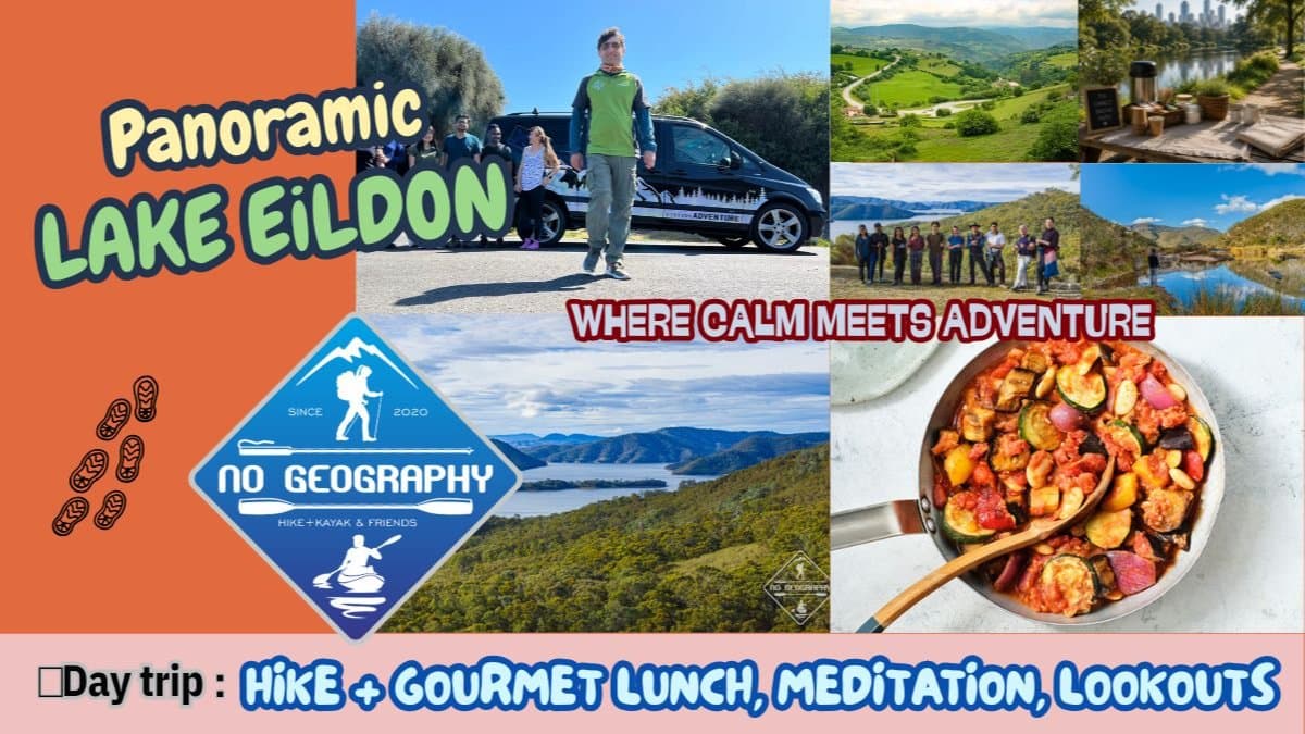 🌿Panoramic LAKE EiLDON: Day trip: Hike🥾, Gourmet Lunch, Meditation🏕, Lookouts