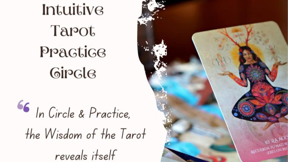 Intuitive Tarot Development Circle (Goddess Temple)