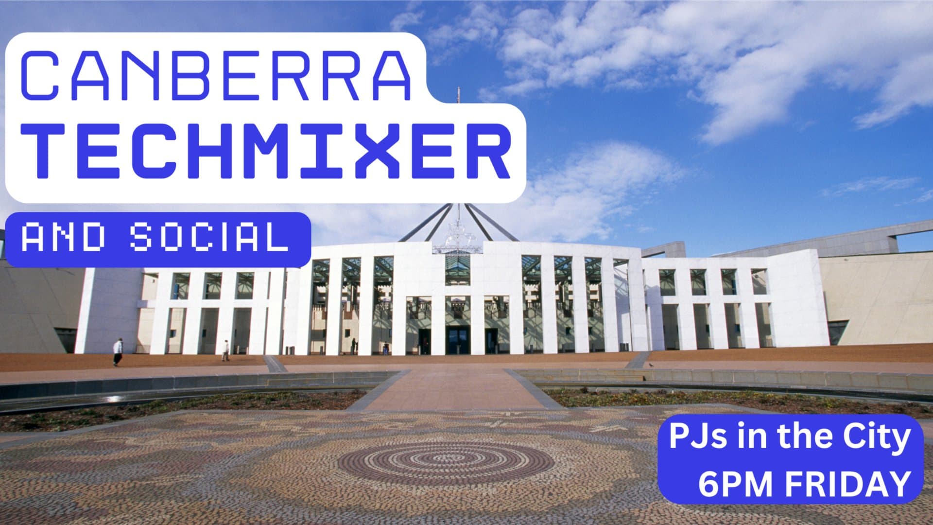 Canberra Tech Mixer and Social (Tech / AI / Data / IT) ✨