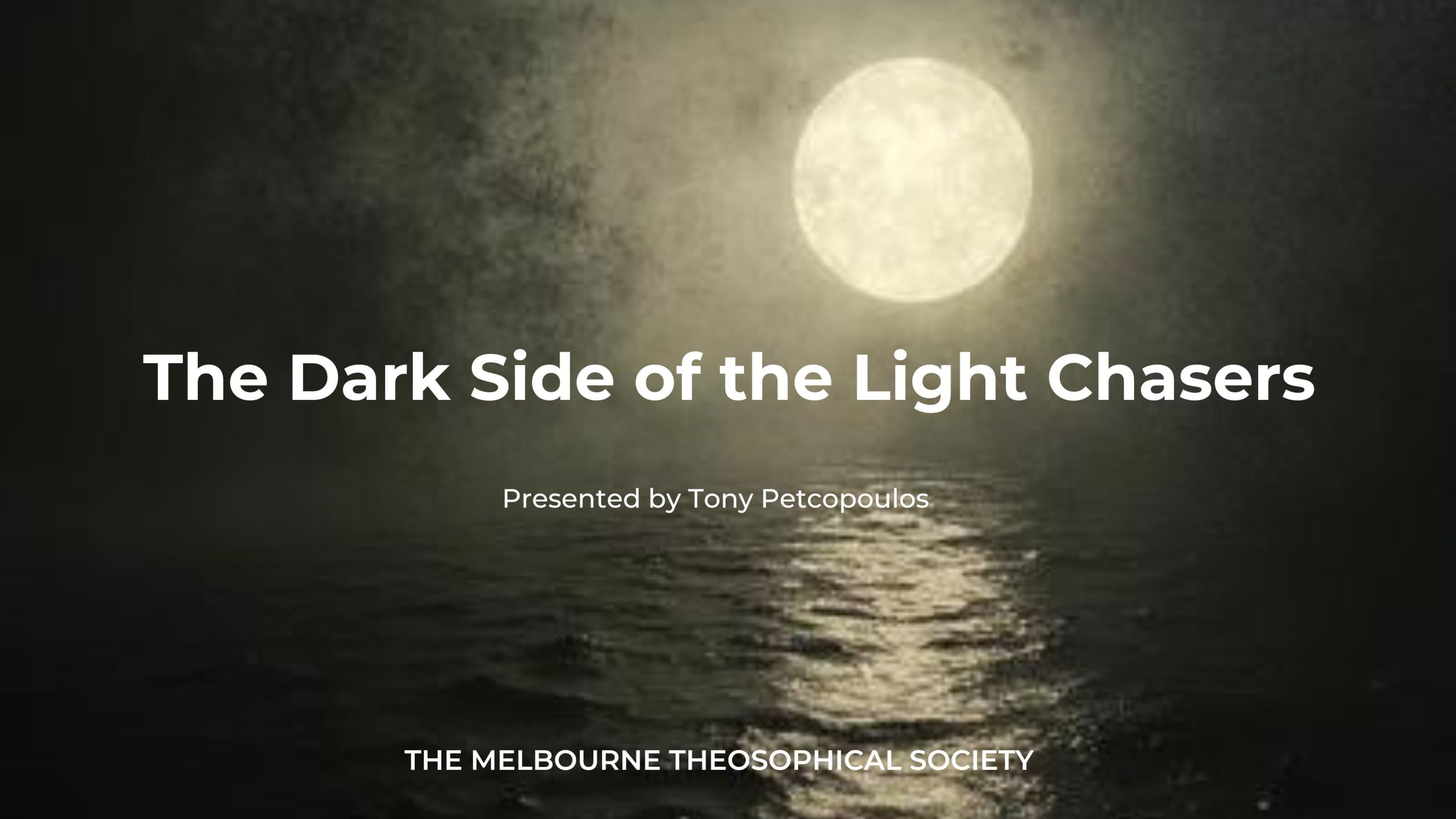 The Dark Side of the Light Chasers