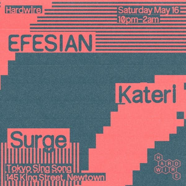Hardwire / EFESIAN, Kateri & Surge