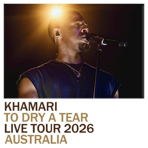 KHAMARI (USA) - 'To Dry a Tear' Australian Tour