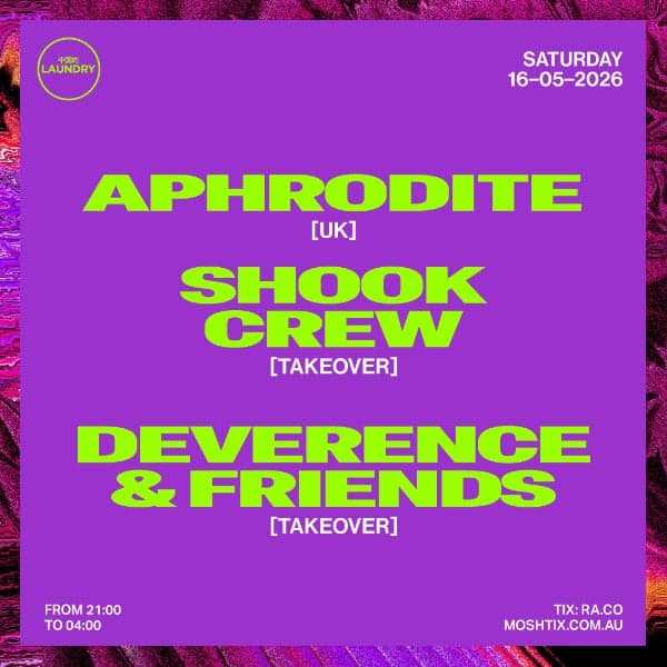 Chinese Laundry Invites SHOOK CREW ft APHRODITE [UK] + DEVERENCE & FRIENDS
