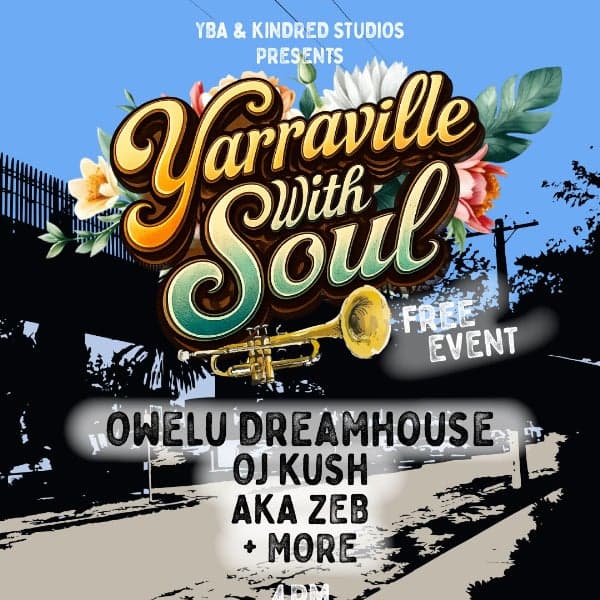 YARRAVILLE WITH SOUL - BLOCK PARTY