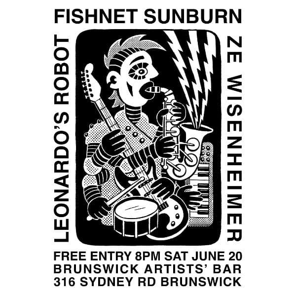 FISHNET SUNBURN / LEONARDO'S ROBOT / ZE WISENHEIMER