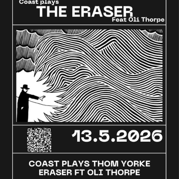 Lvl 1 - Coast plays Thom Yorke Eraser ft Oli Thorpe