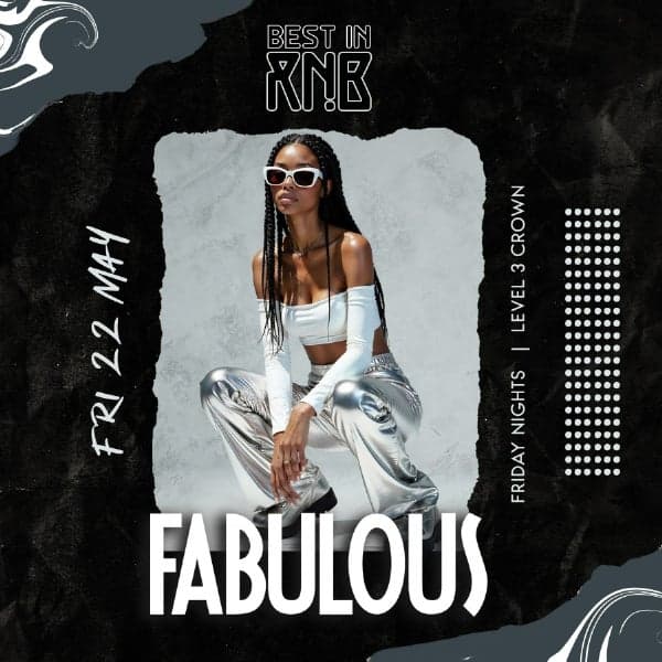 FABULOUS Fridays | Best in RNB