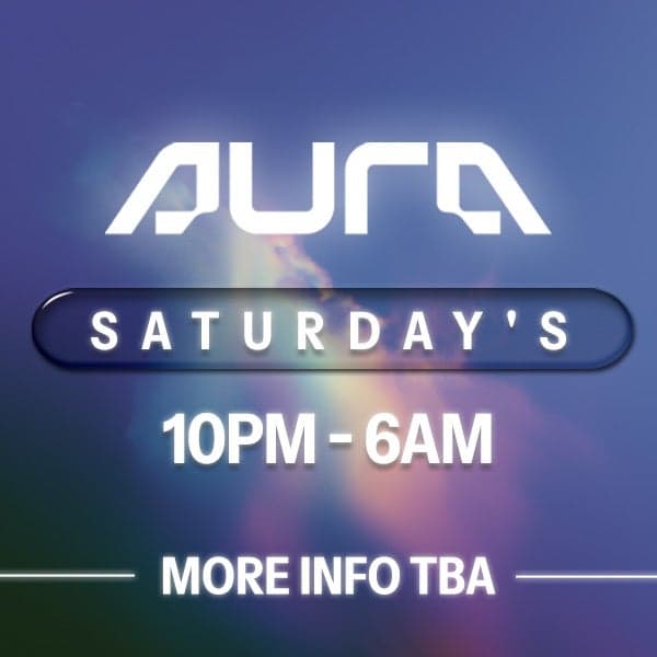 Aura Presents - Saturday May 16th