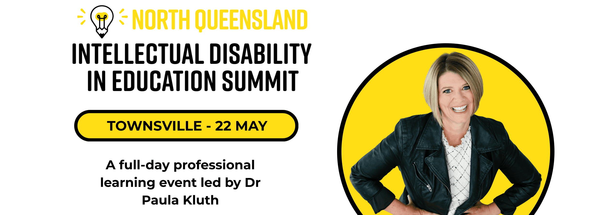 2026 Intellectual Disability in Education Summit: NORTH QLD