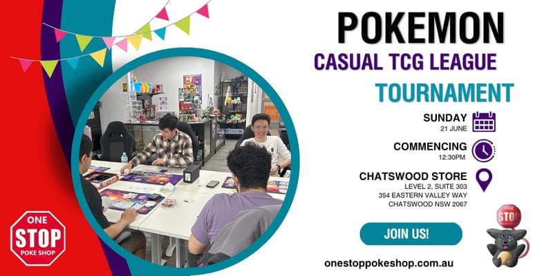 Onestoppokeshop Pokemon TCG Casual Tournament - 21 June