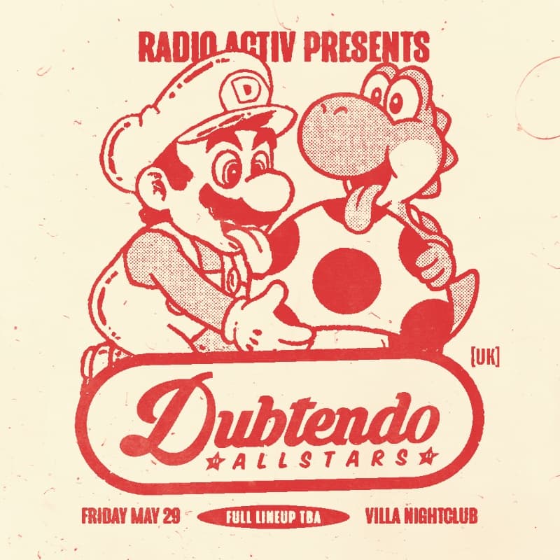 Radio Activ pres. DUBTENDO ALLSTARS (UK)