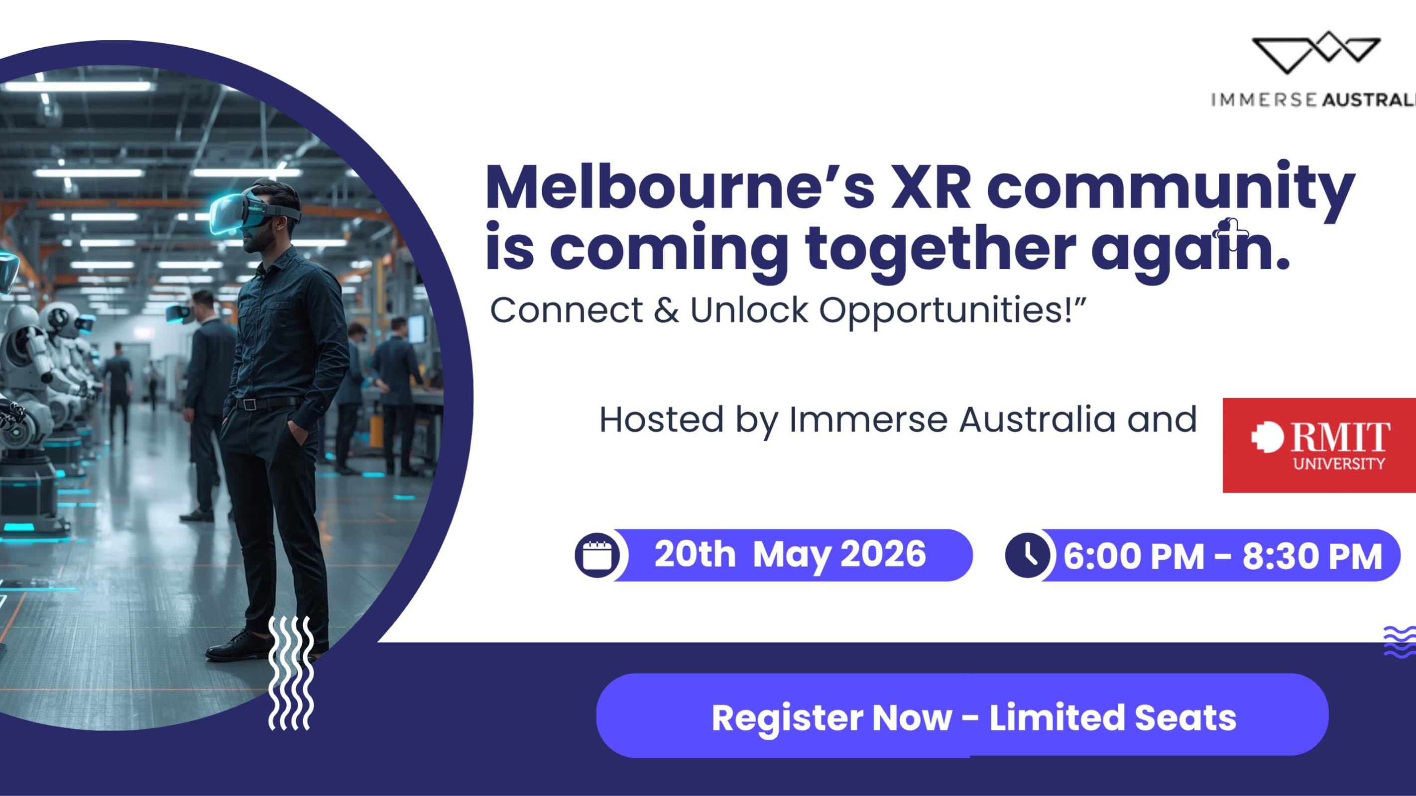 Melbourne XR Industry Meetup: RMIT VXLab x Immerse Australia
