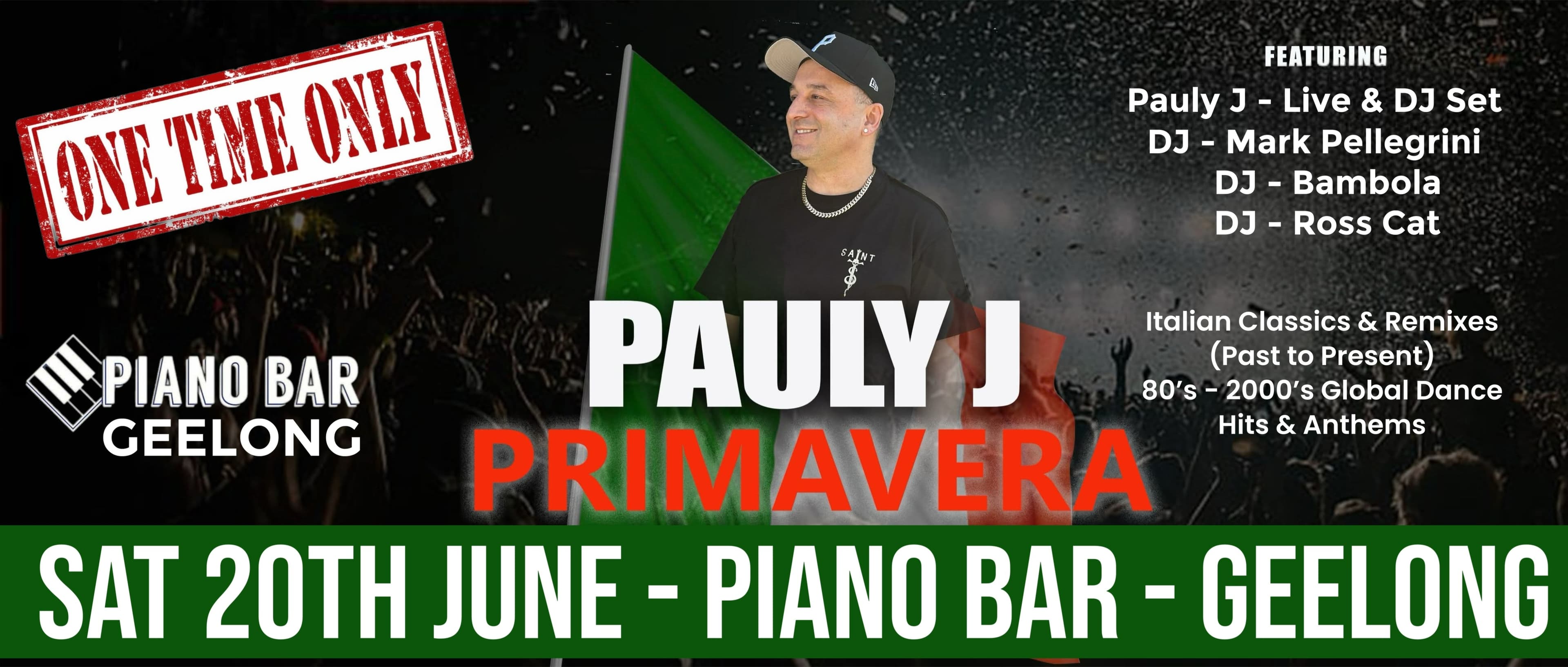 Pauly J's "PRIMAVERA" Italian Dance Party - GEELONG!